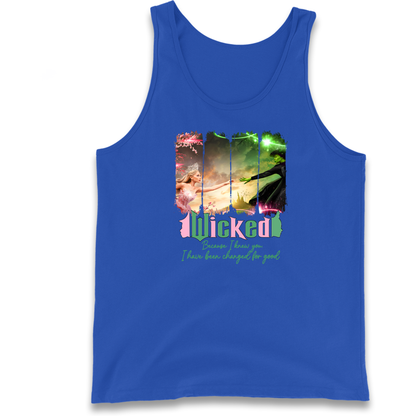 Wicked Because I Knew You Tank Top