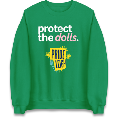 Protect The Dolls Slogan Sweatshirt