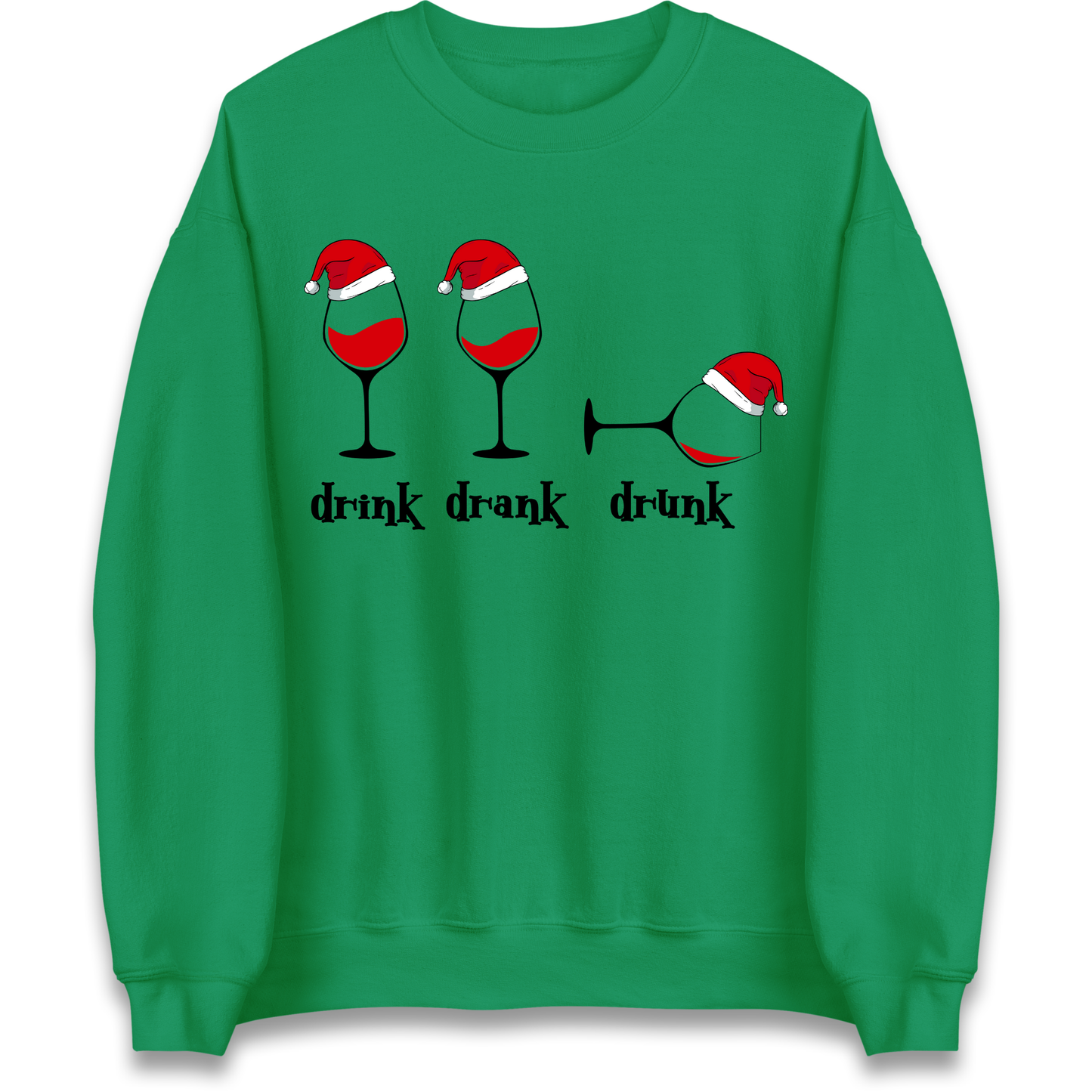 Drink Drank Drunk Sweatshirt