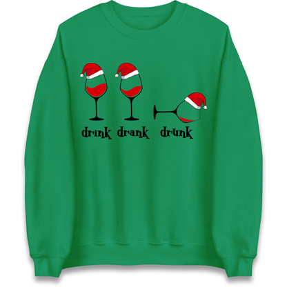 Drink Drank Drunk Sweatshirt