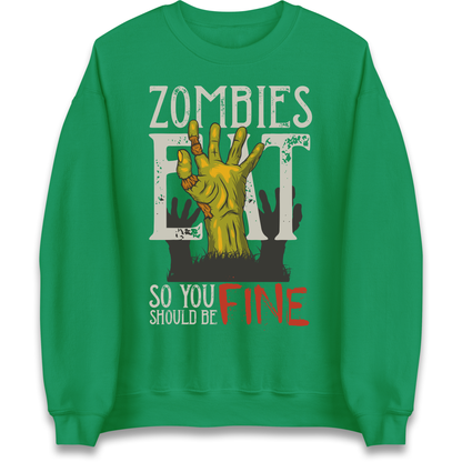 Zombies Eat Sweatshirt
