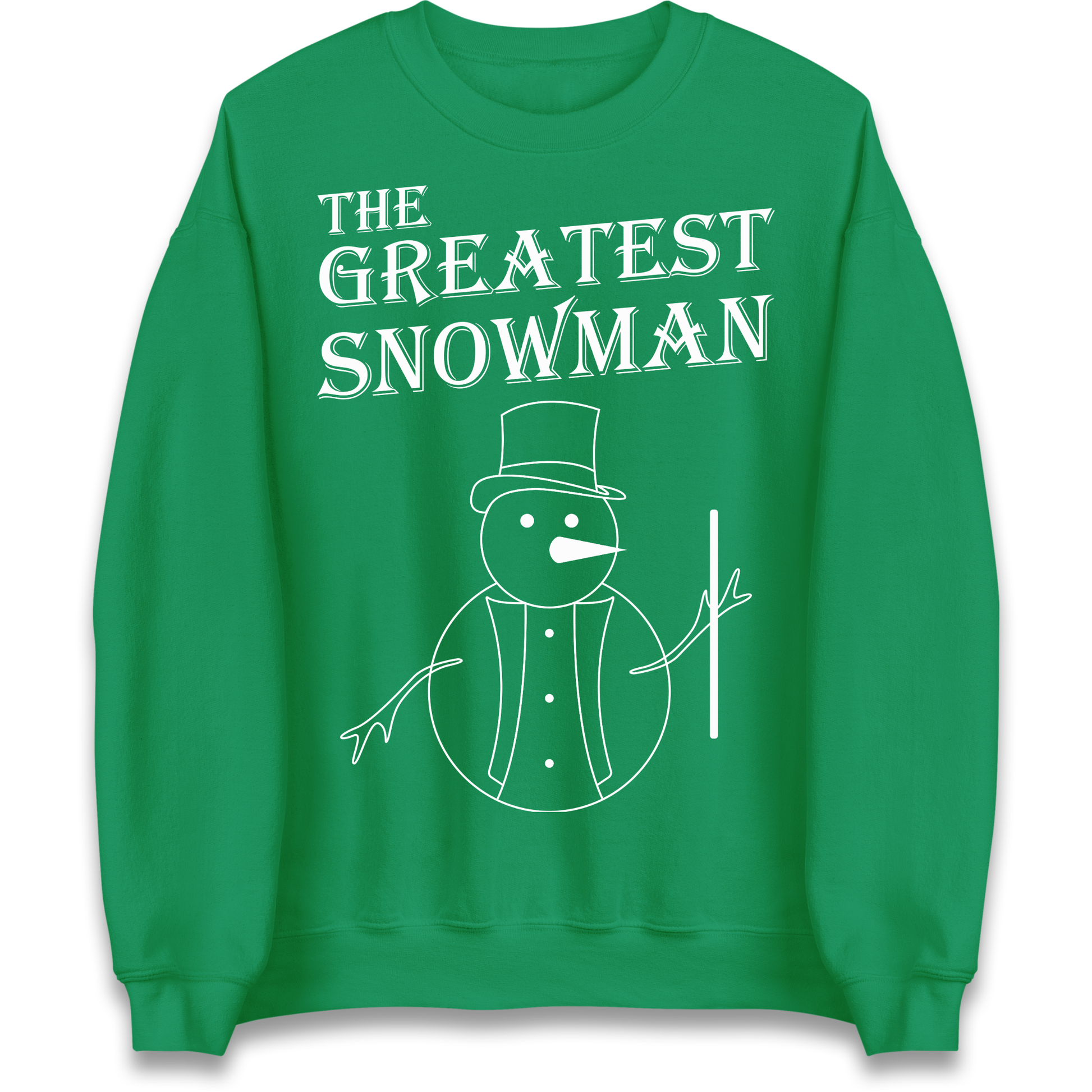 The Greatest Snowman Christmas Sweatshirt