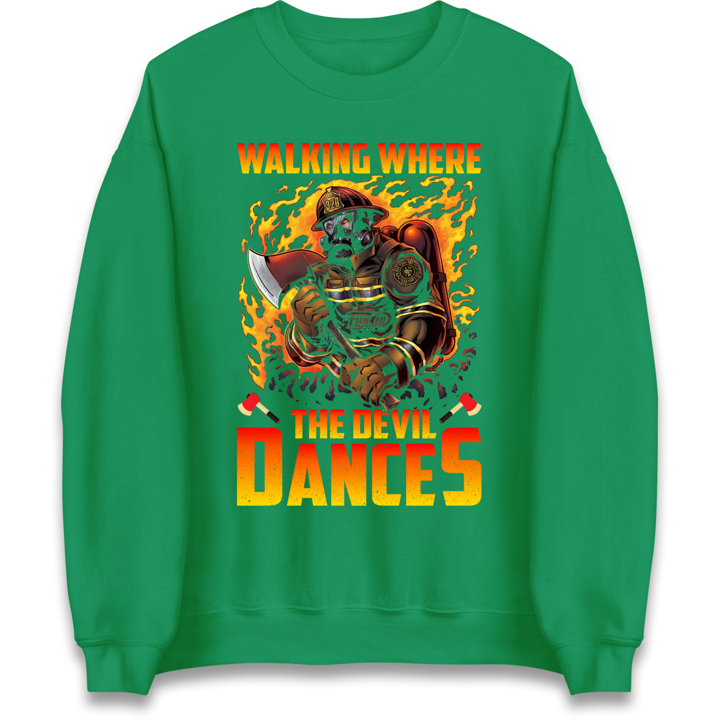 Walking Where The Devil Dances Sweatshirt