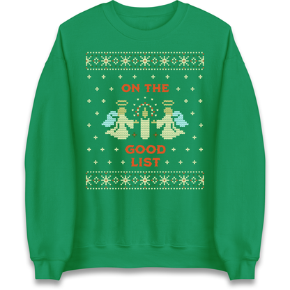 On The Good List Christmas Sweatshirt