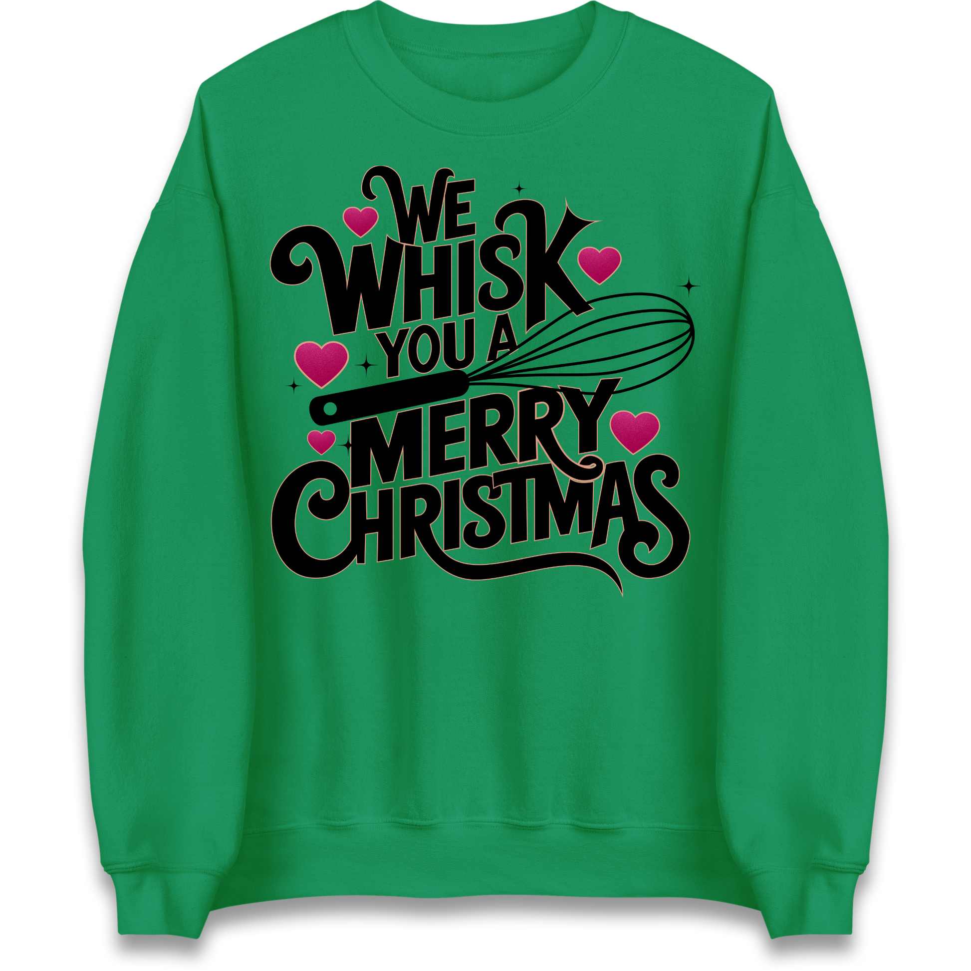 We Whisk You a Merry Christmas Sweatshirt