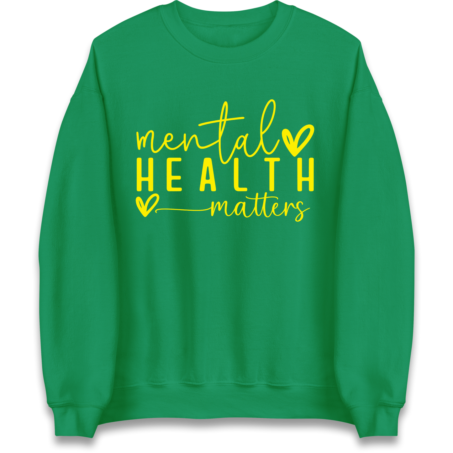 Mental Health Matters Sweatshirt