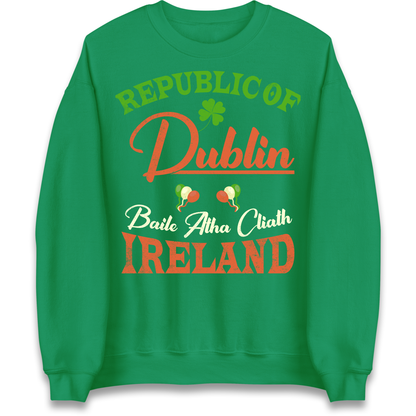 Dublin Ireland Sweatshirt
