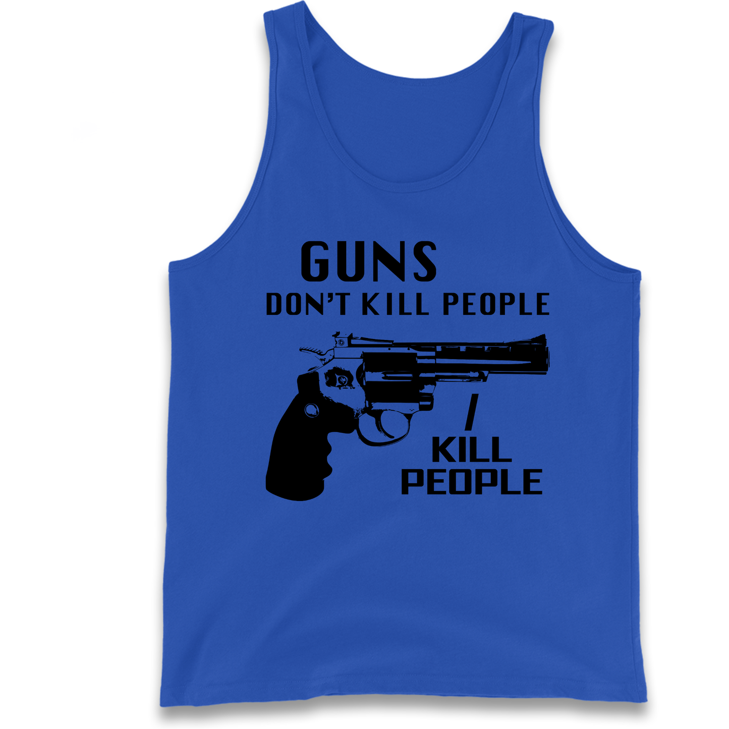 Guns Don’t Kill People Tank Top