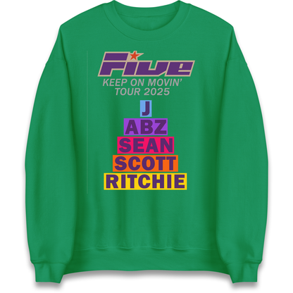 Five Keep On Movin' Tour 2025 Sweatshirt