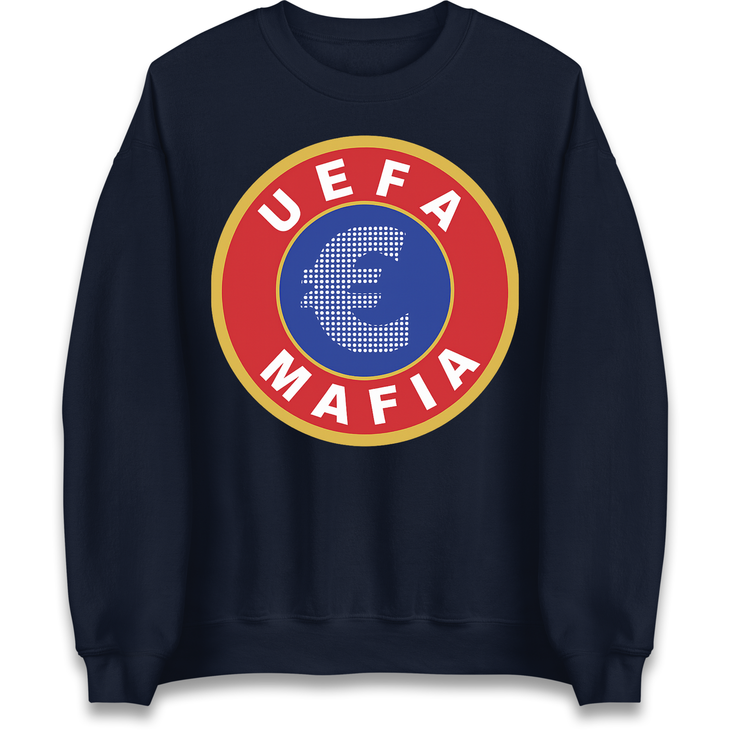 UEFA Mafia Sweatshirt