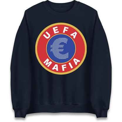 UEFA Mafia Sweatshirt