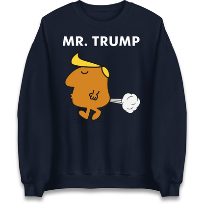 Donald Trump Parody Sweatshirt
