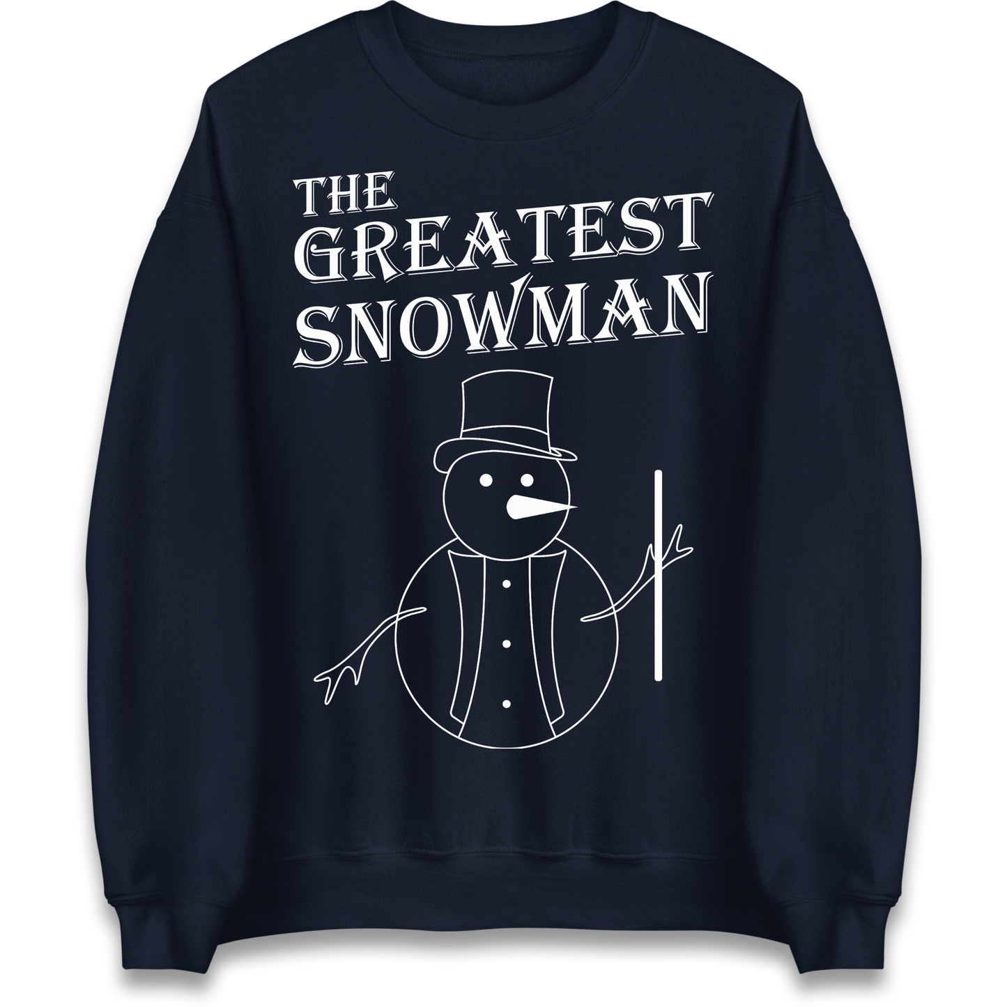 The Greatest Snowman Christmas Sweatshirt