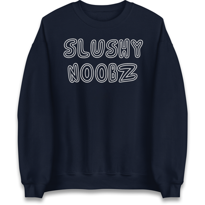 Slushy Noobz Sweatshirt