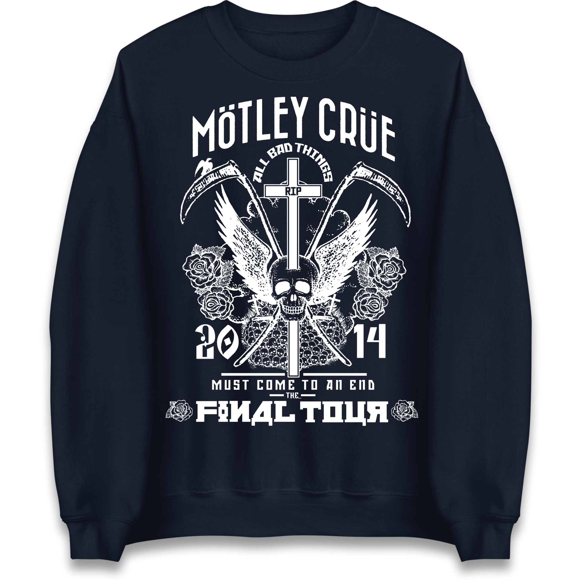 Motley Crue All Bad Things Sweatshirt