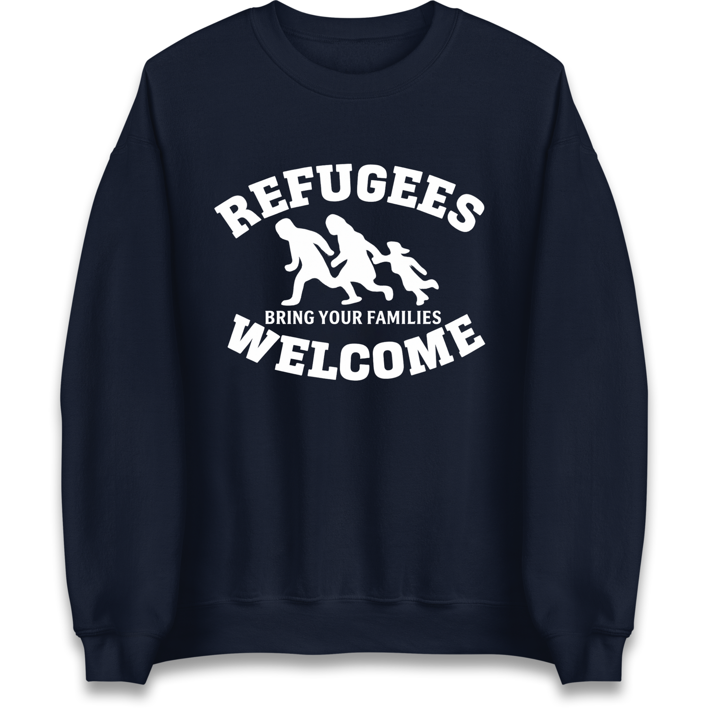 Welcome Refugees Sweatshirt