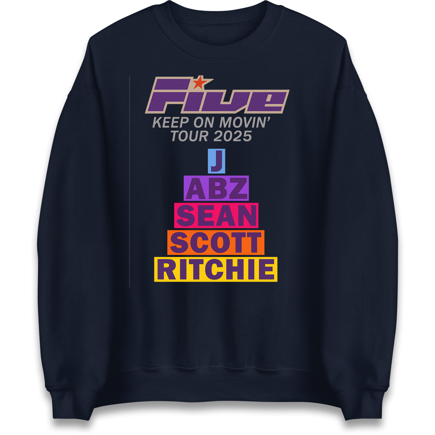 Five Keep On Movin' Tour 2025 Sweatshirt