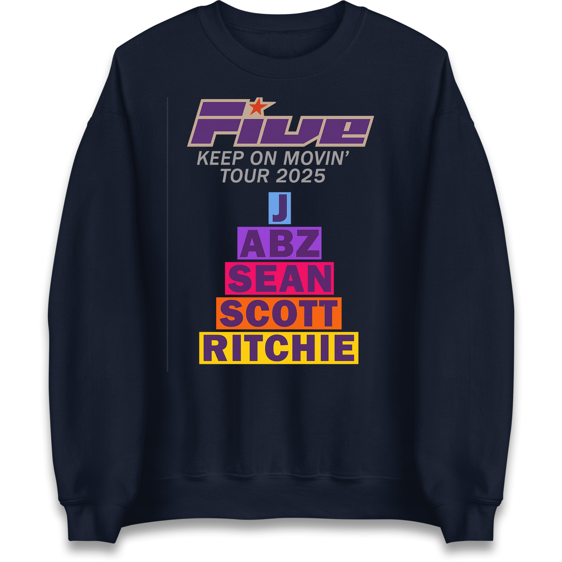 Five Keep On Movin' Tour 2025 Sweatshirt