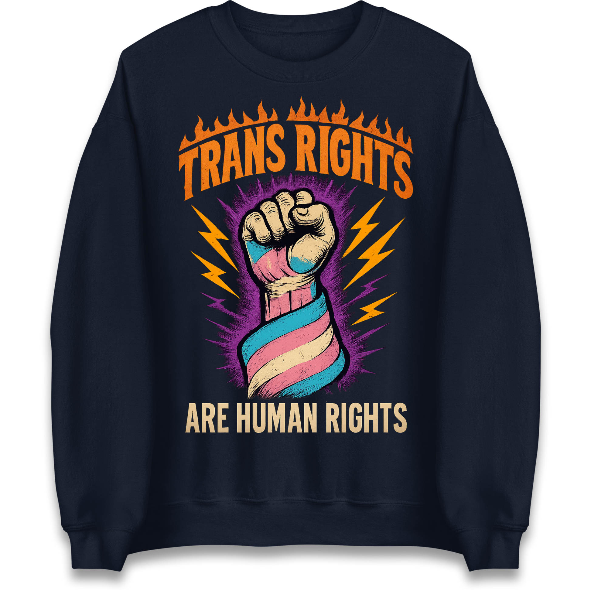 Trans Rights Are Human Rights Sweatshirt