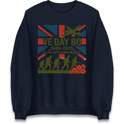 VE Day 80th Anniversary 1945 2025 Sweatshirt