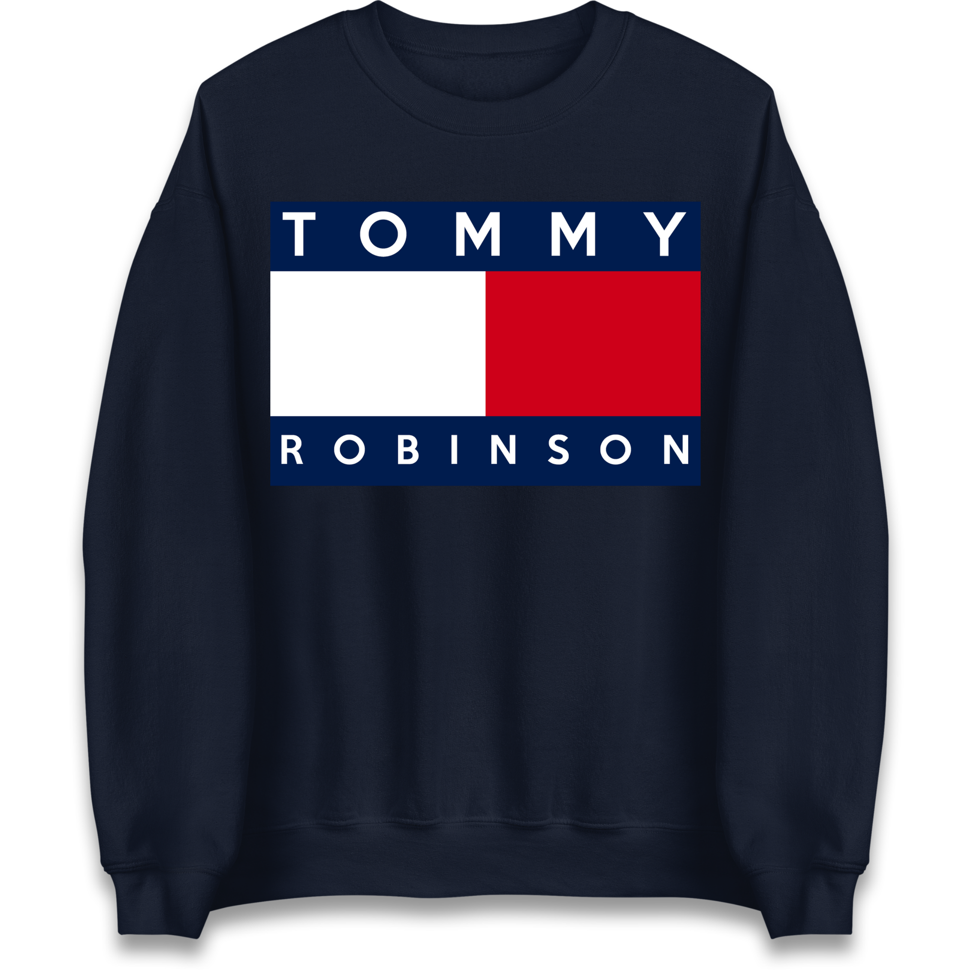 Tommy Robinson Sweatshirt