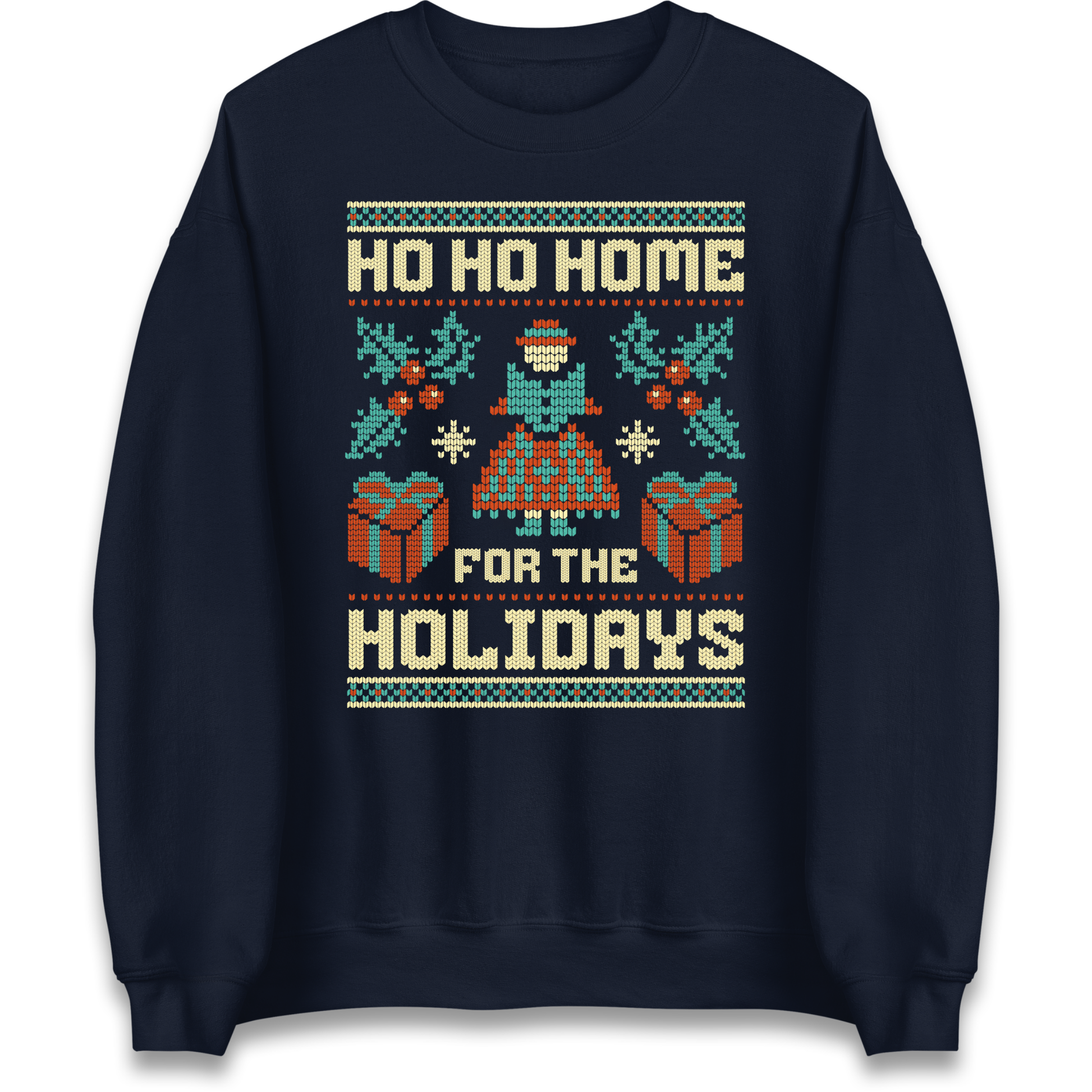 HO HO Home For the Holidays Christmas Sweatshirt