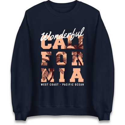 Wonderful California Sweatshirt