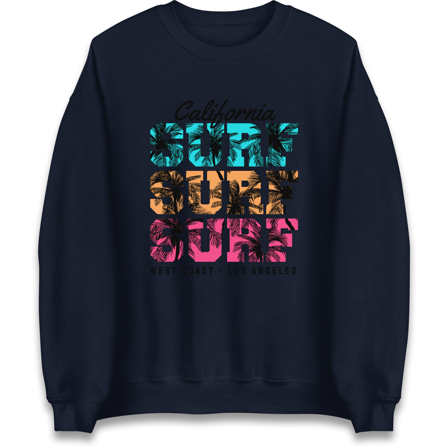 California Surf Surf Surf Sweatshirt