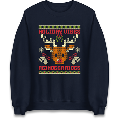 Holiday Vibes Reindeer Rides Christmas Sweatshirt
