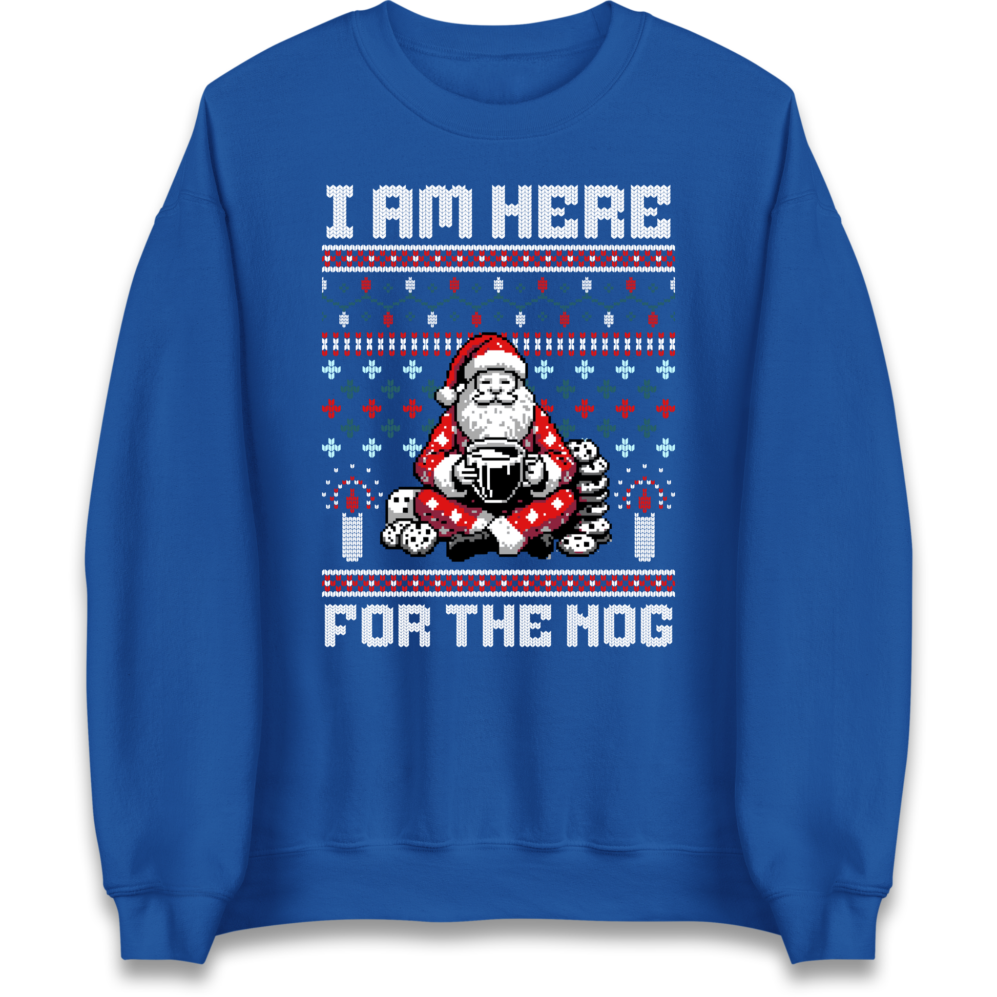 I am Here For The Nog Christmas Sweatshirt