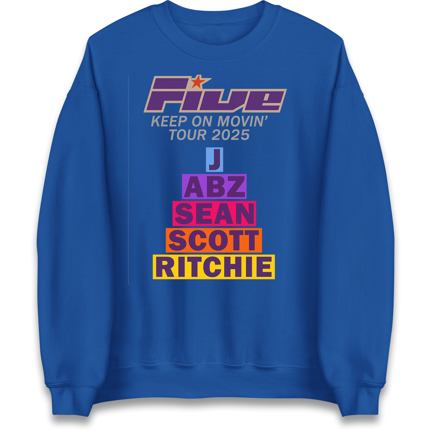 Five Keep On Movin' Tour 2025 Sweatshirt