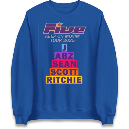 Five Keep On Movin' Tour 2025 Sweatshirt
