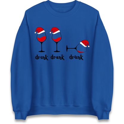 Drink Drank Drunk Sweatshirt