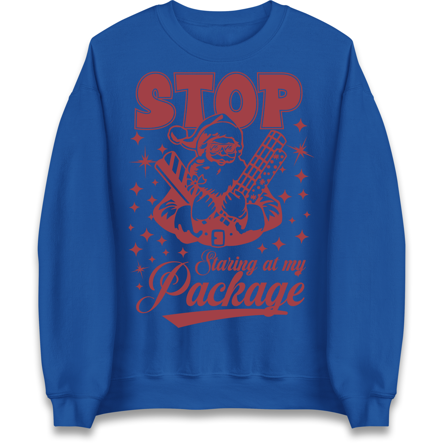 Stop Staring at My Package Christmas Sweatshirt