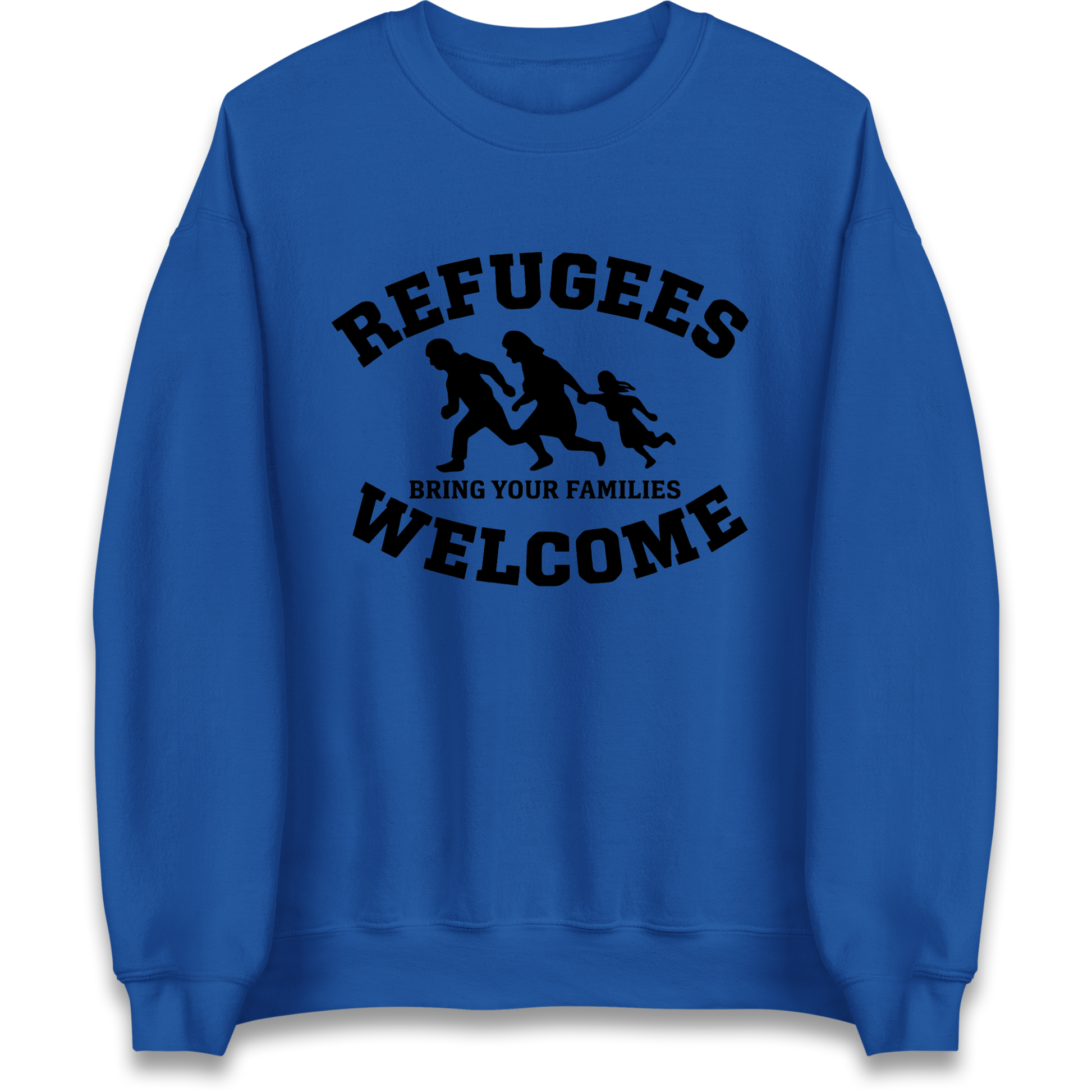 Welcome Refugees Sweatshirt