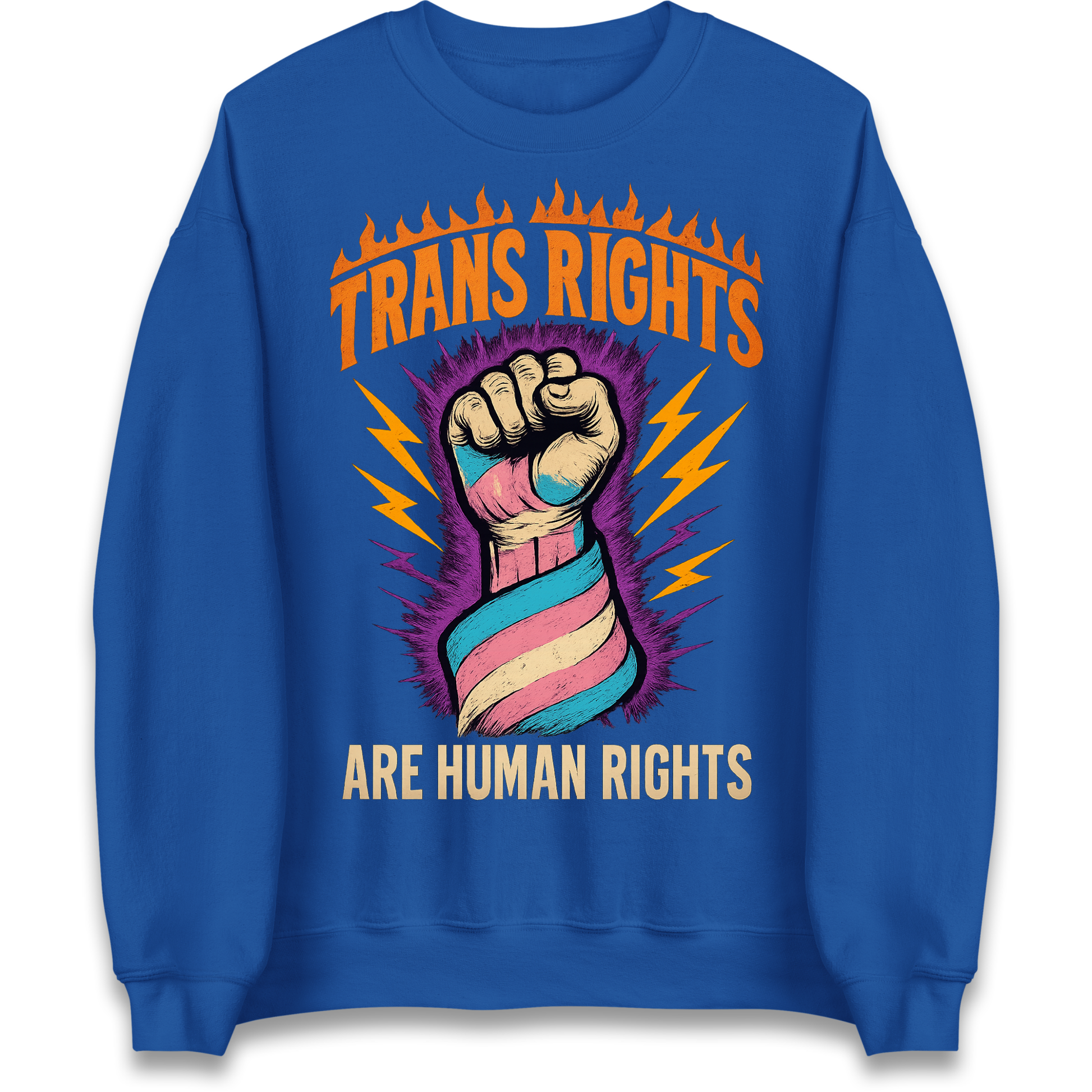 Trans Rights Are Human Rights Sweatshirt