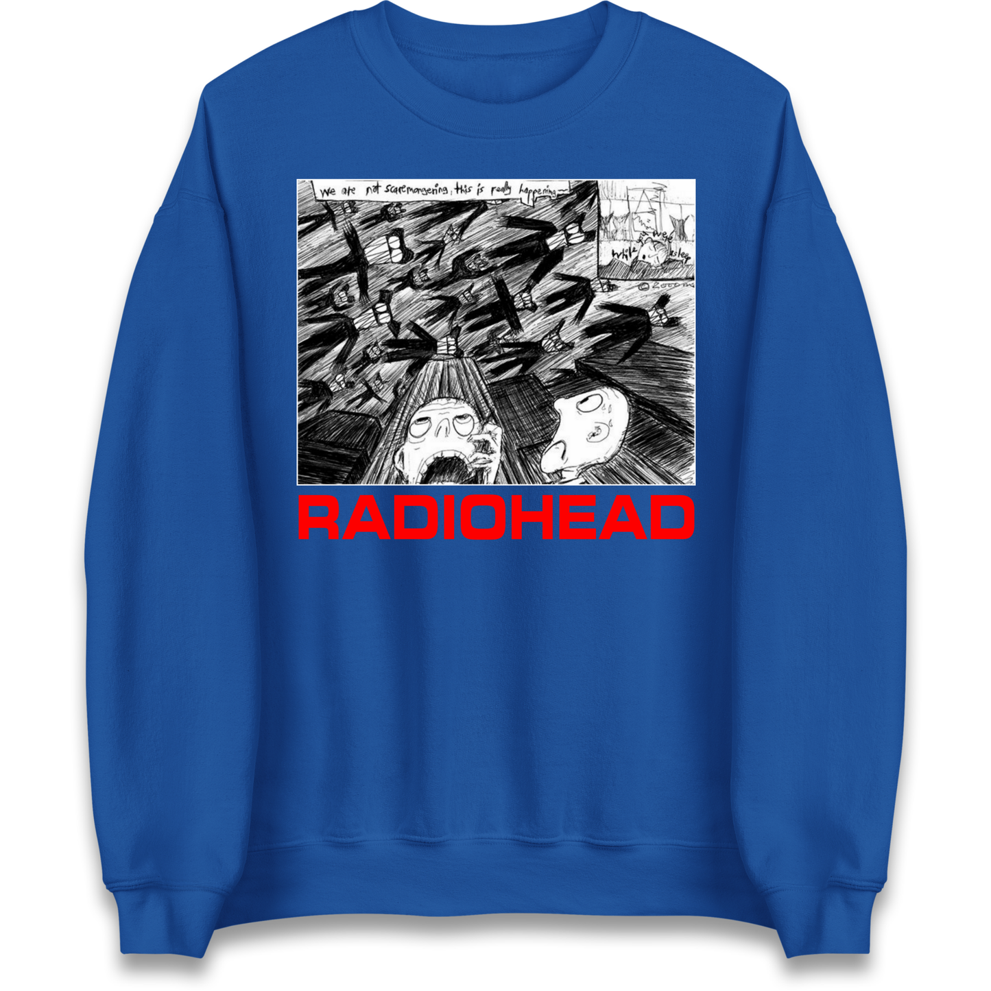 Radiohead We Are Not Screaming Sweatshirt