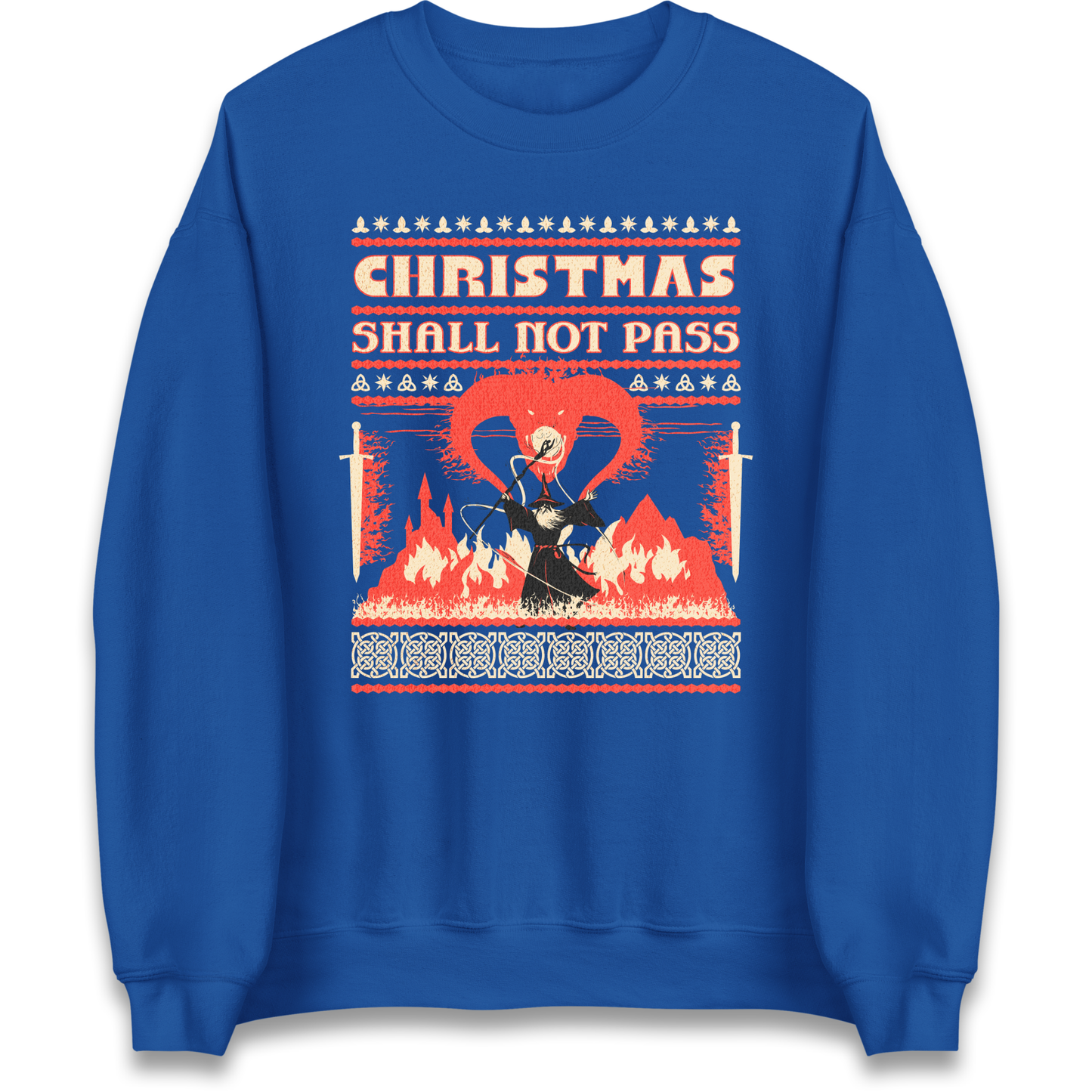 Christmas Shall Not Pass Sweatshirt
