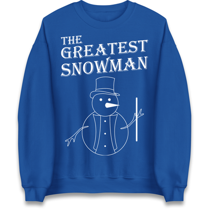 The Greatest Snowman Christmas Sweatshirt