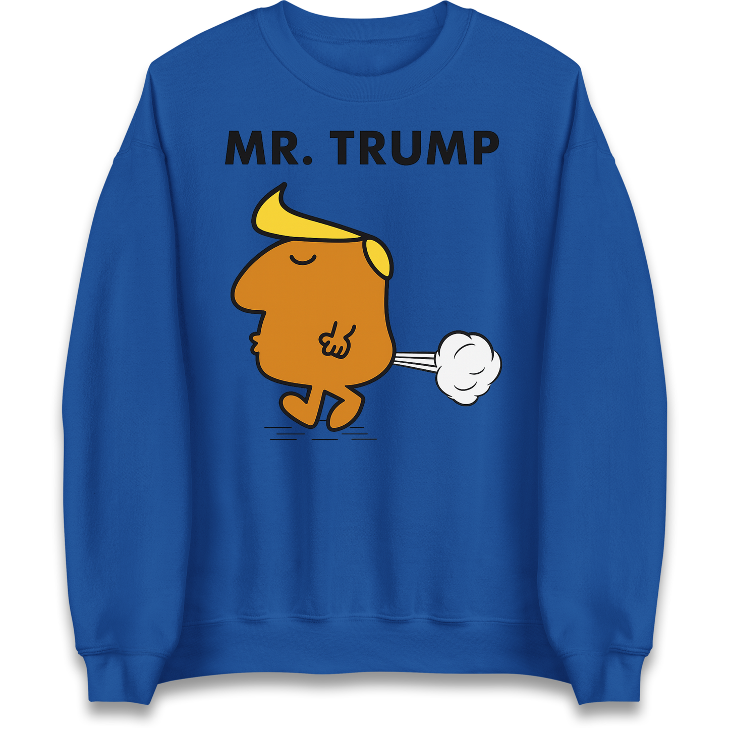 Donald Trump Parody Sweatshirt