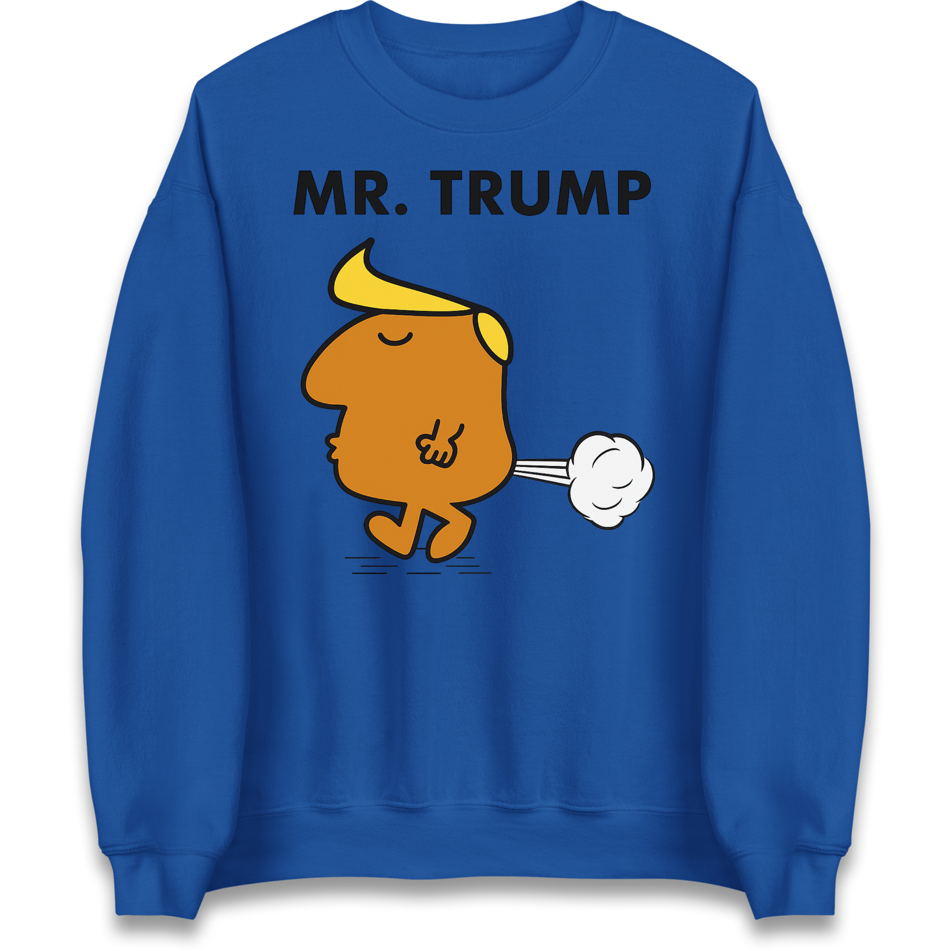 Donald Trump Parody Sweatshirt