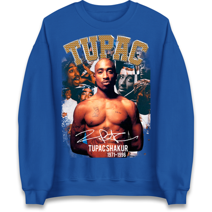 Tupac Shakur 1971 1996 Sweatshirt