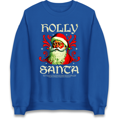 Holly Santa Christmas Sweatshirt