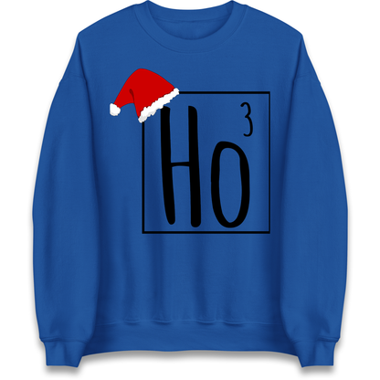 Ho Ho Ho Sweatshirt