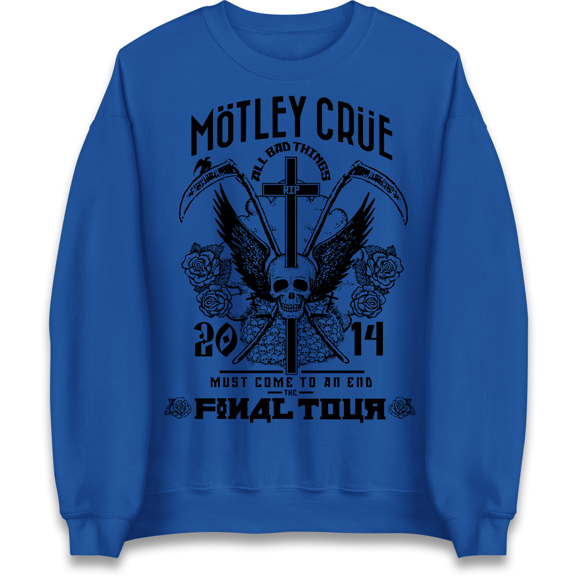 Motley Crue All Bad Things Sweatshirt