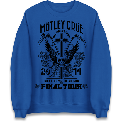 Motley Crue All Bad Things Sweatshirt