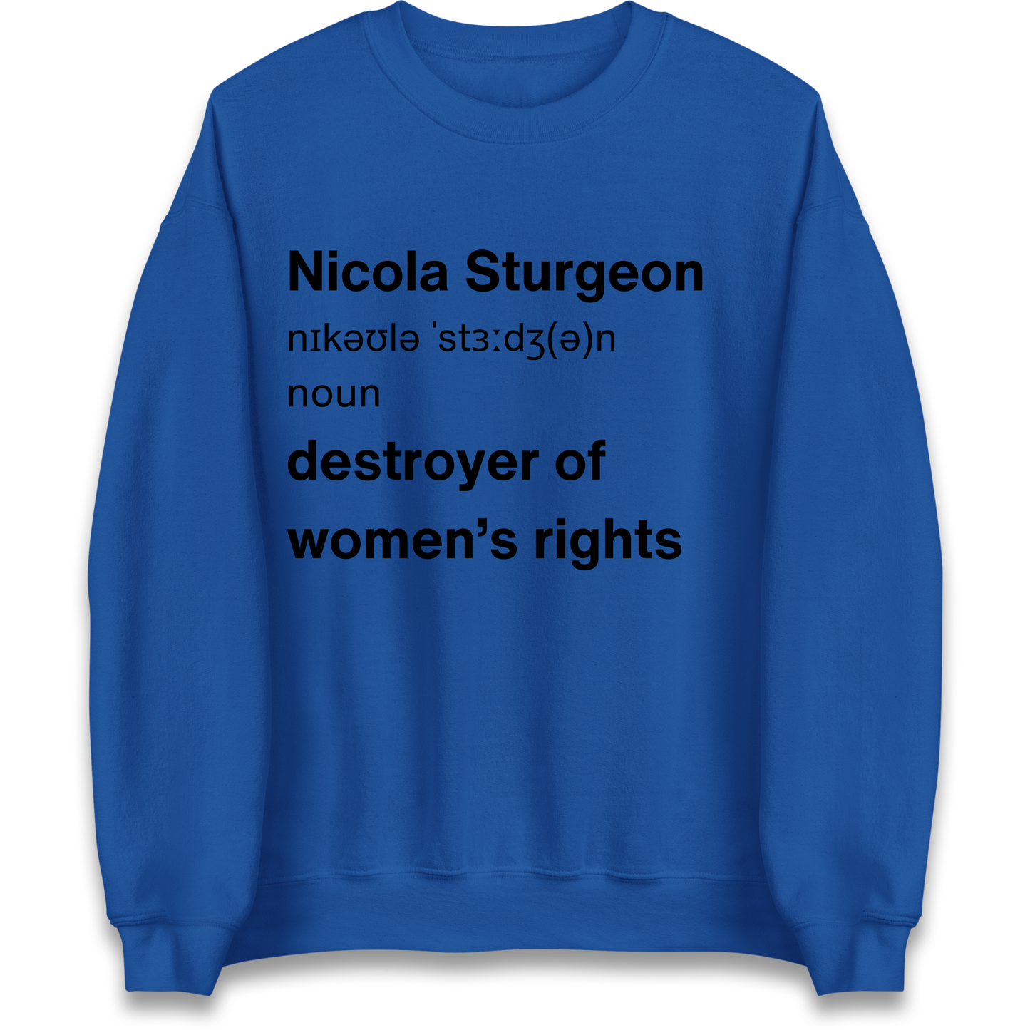 JK Rowling Nicola Sturgeon T Shirt Sweatshirt