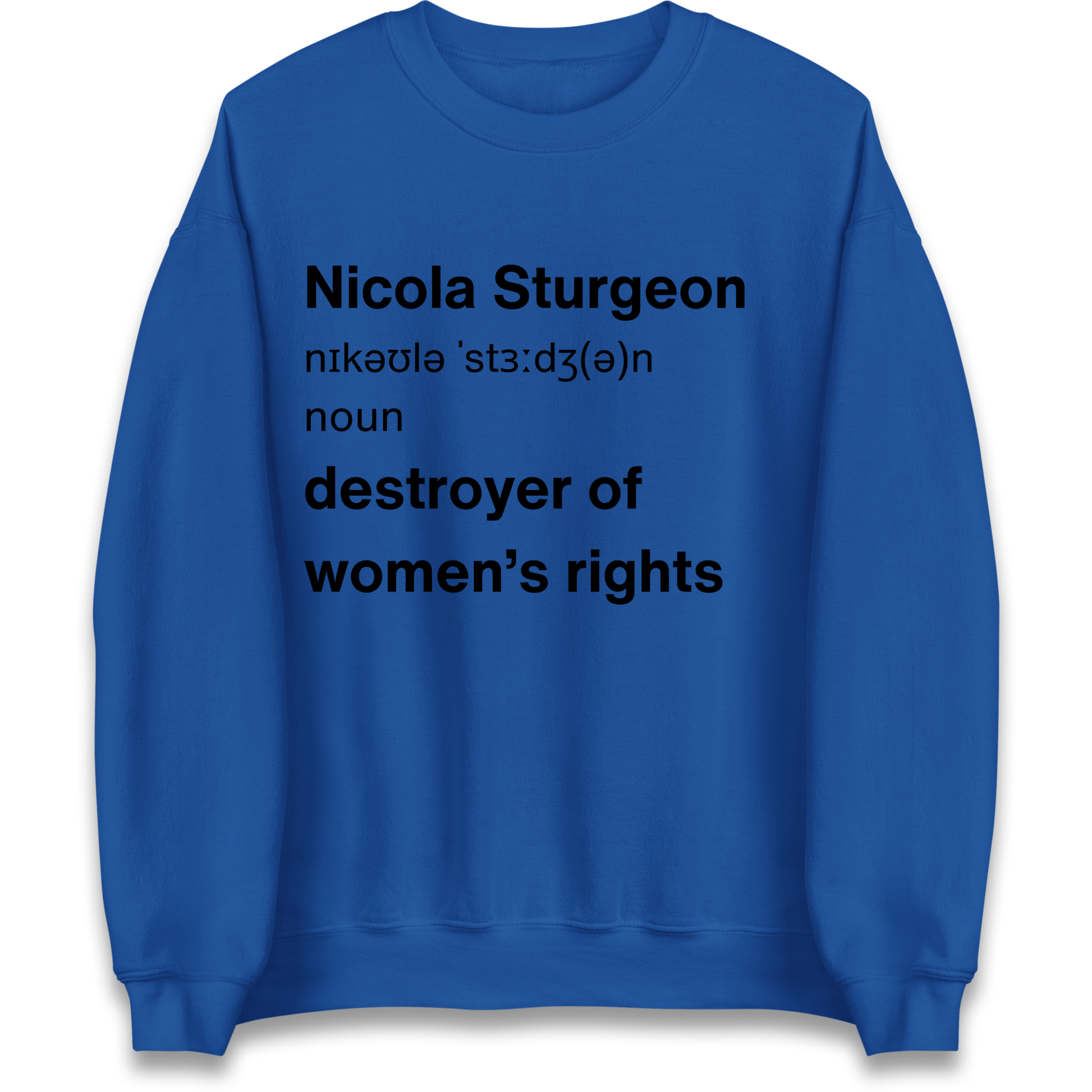 JK Rowling Nicola Sturgeon T Shirt Sweatshirt