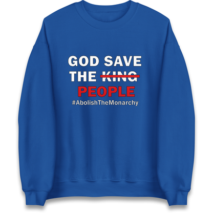 God Save The People Sweatshirt
