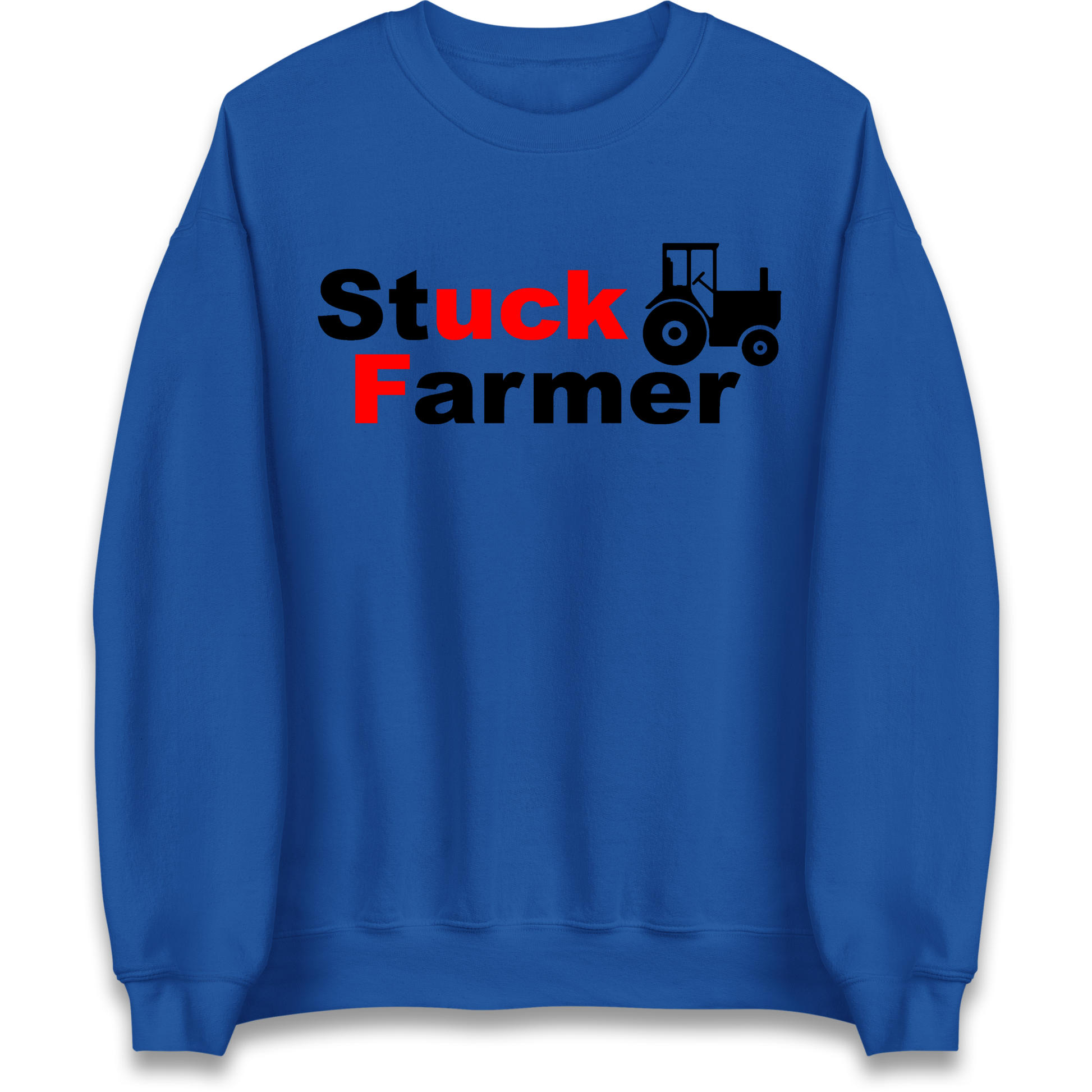 Stuck Farmer Sweatshirt